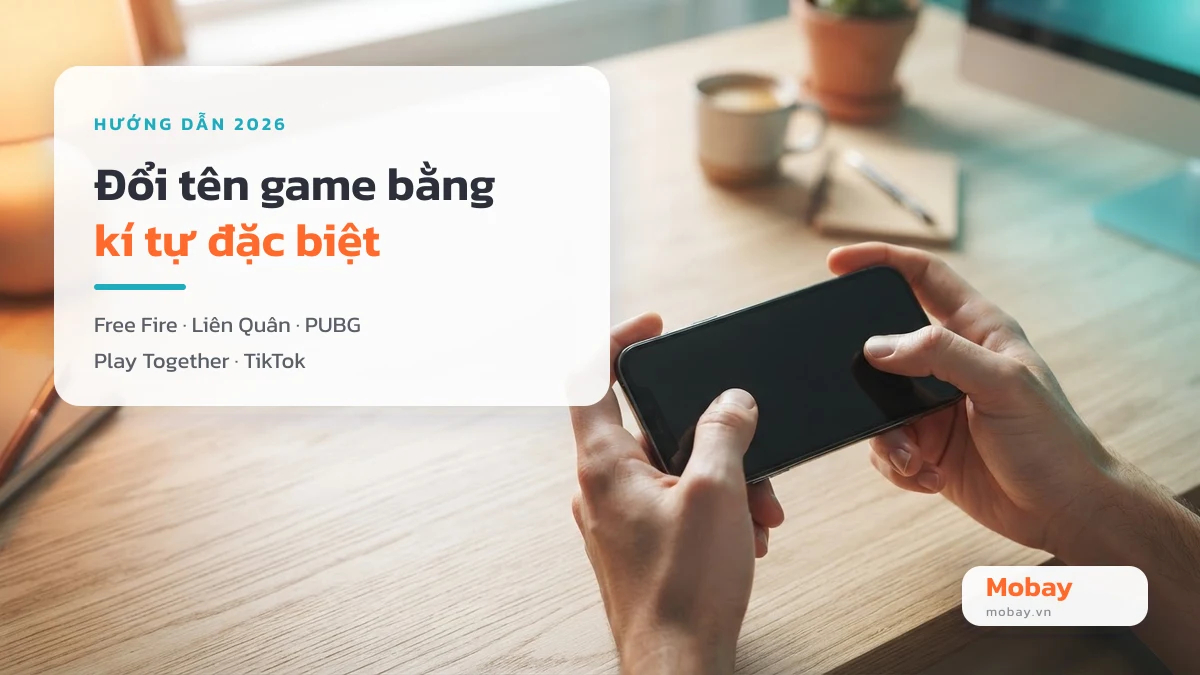 Cách đổi tên game bằng kí tự đặc biệt cho Free Fire, Liên Quân, PUBG
