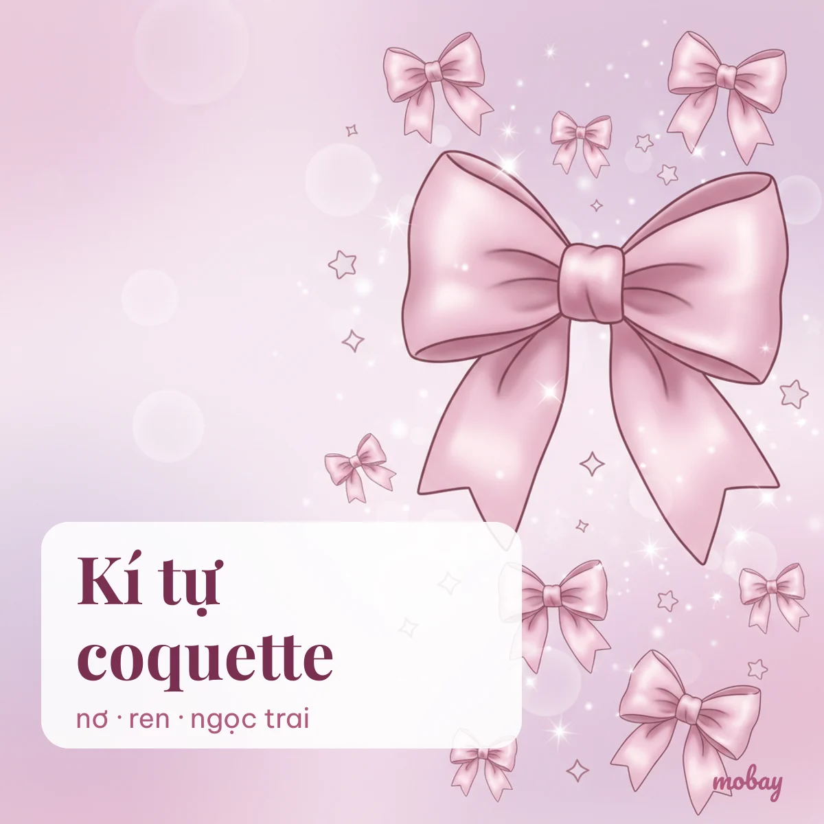 Kí tự coquette nơ ren ngọc trai copy