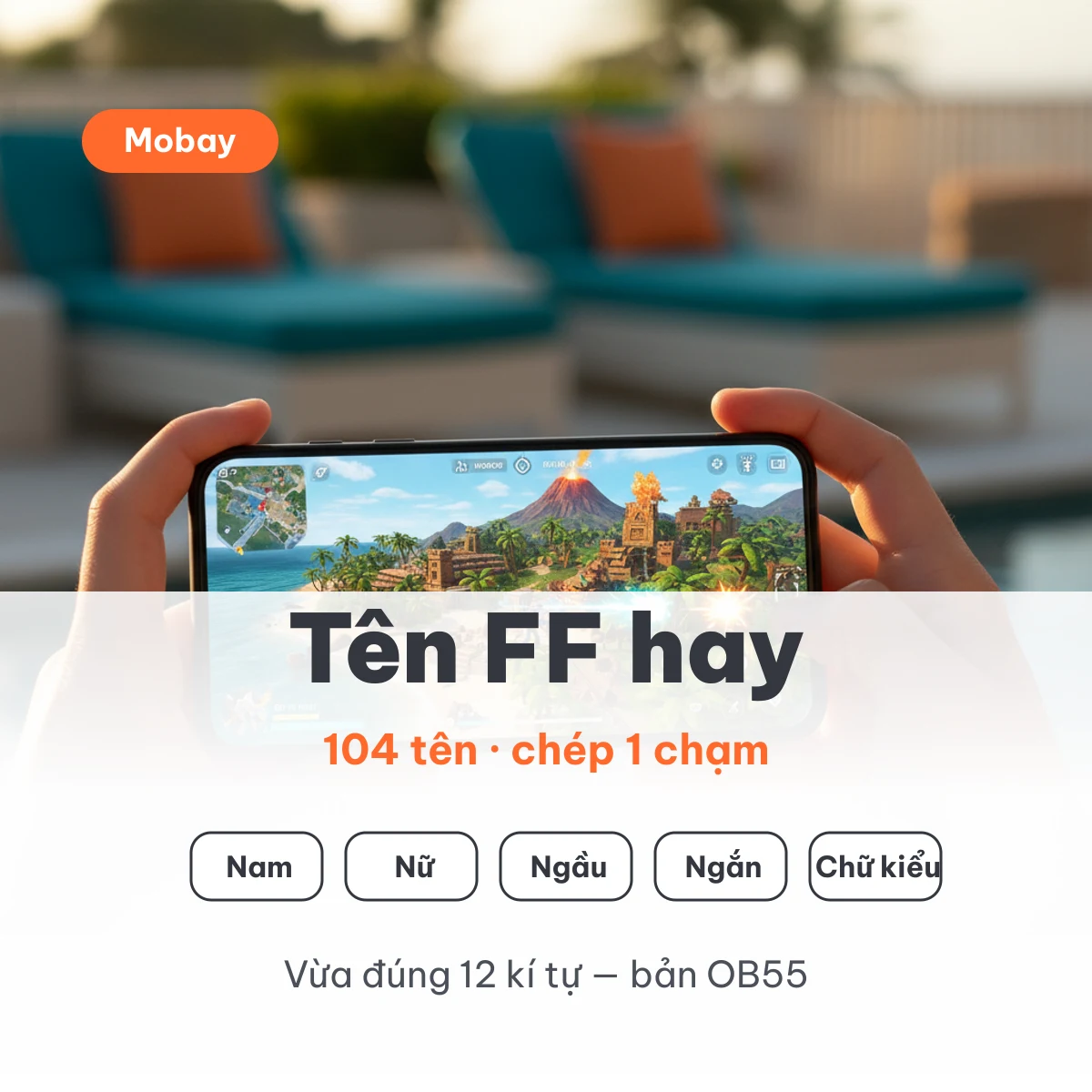 Tên FF hay cho nam, nữ, ngầu và tên ngắn chép 1 chạm